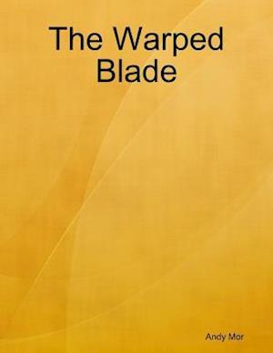 Warped Blade