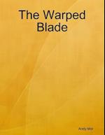 Warped Blade