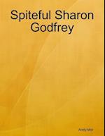 Spiteful Sharon Godfrey