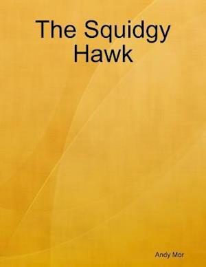 Squidgy Hawk