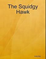 Squidgy Hawk