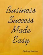 Business Success Made Easy