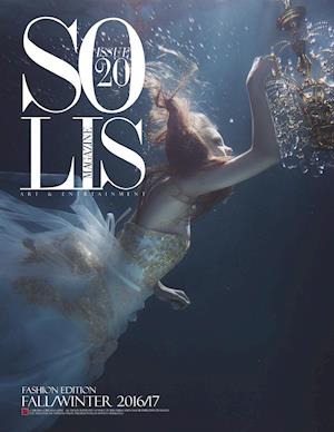 Solis Magazine Issue 20 Fashion Edition 2016