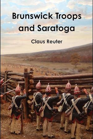 Brunswick Troops and Saratoga