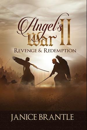 Angel's War II Revenge & Redemption