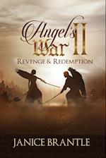 Angel's War II Revenge & Redemption 