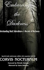 Embracing the Darkness Understanding Dark Subcultures