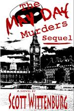 The May Day Murders Sequel