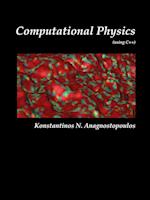 Computational Physics - A Practical Introduction to Computational Physics and Scientific Computing (using C++), Vol. I