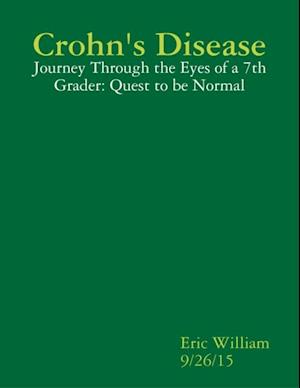 Crohn's Disease Journey Through the Eyes of a 7th Grader
