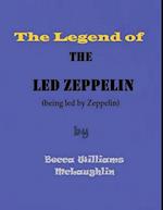 Legend of the Led Zeppelin