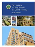 The Handbook for Campus Safety and Security Reporting - 2016 Edition