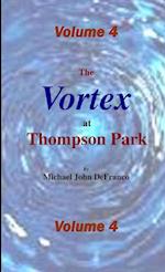 The Vortex at Thompson Park Volume 4 