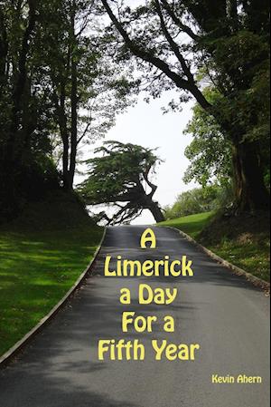 A Limerick a Day for a Fifth Year