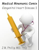 Medical Mnemonic Comix - Congenital Heart Disease I