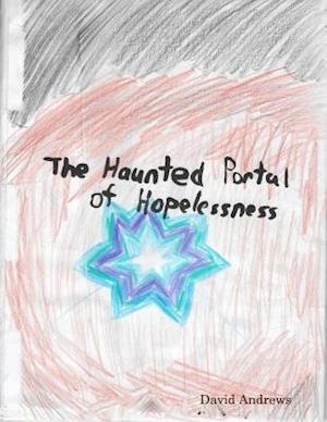 Haunted Portal of Hopelessness