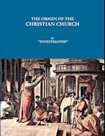 The Origin of the Christian Church