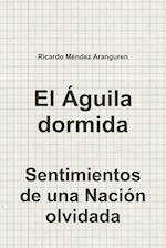 El Águila dormida