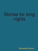 Stories for long nights