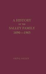 A History of the Salley Family 1690-1965