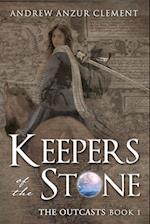 Keepers of the Stone Book 1