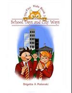 Fizz Kids Book 3. School Days and City Ways