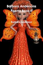 Barbara Andersons Poems Book II