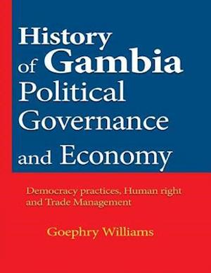 History of Gambia Political Governance and Economy