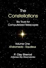 The Constellations -  Sky Tours for Computerized TelescopesVol. One