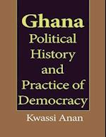 Ghana Political History and Practice of Democracy