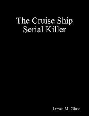 Cruise Ship Serial Killer