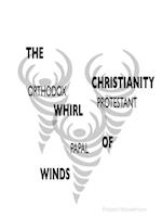 The Whirlwinds of Christianity