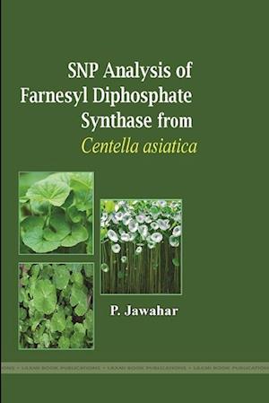 SNP ANALYSIS OF FARNESYL DIPHOSPHATE SYNTHASE FROM CENTELLA ASIATICA