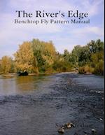 The River's Edge, Benchtop Pattern Manual