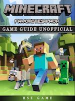 Minecraft Favorites Pack Game Guide Unofficial