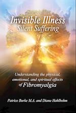 INVISIBLE ILLNESS SILENT SUFFERING