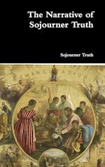 The Narrative of Sojourner Truth