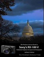Friedman Archives Guide to Sony's Rx-100 V