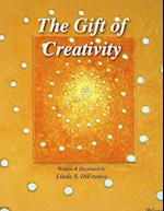 The Gift of Creativity 