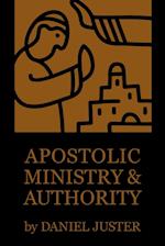 Apostolic Ministry and Authority