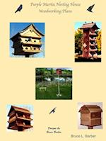 Purple  Martin Nesting House Plans