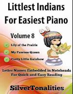 Littlest Indians for Easiest Piano Volume 8