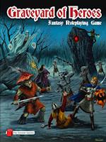 Graveyard of Heroes Fantasy Roleplaying Game