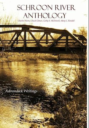 Schroon River Anthology