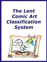 The Lent Comic Art Classification System