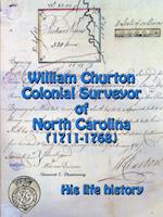 William Churton - Colonial Surveyor of North Carolina