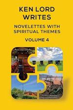 Novelettes with Spiritual Themes, Volume 4 