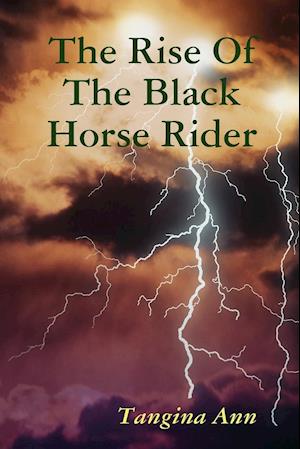 The Rise Of The Black Horse Rider