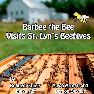 Barbee the Bee Visits Sr. Lyn's Beehives