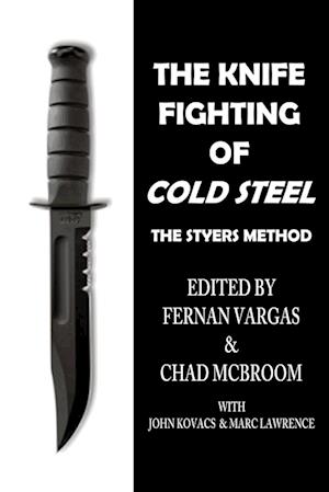 The Knife Fighting of Cold Steel